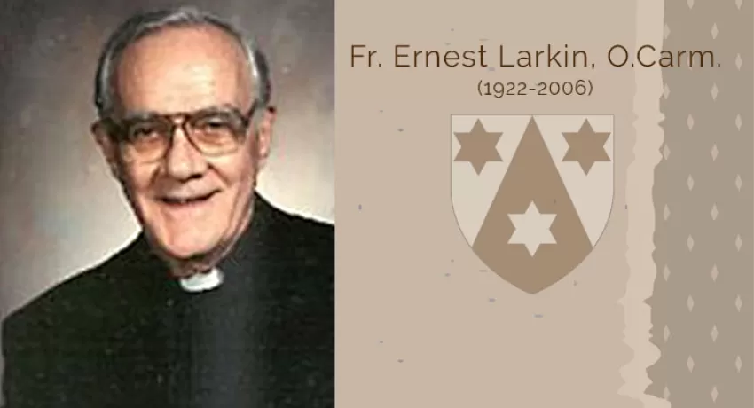 Fr. Ernest Larkin, O.Carm.